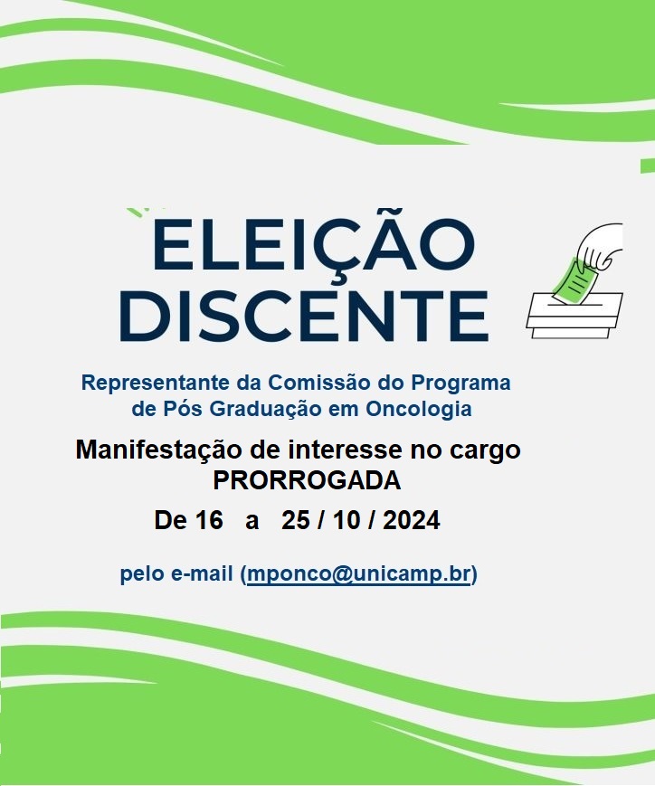 Eleição da representação discente do programa Oncologia 2024.10.07